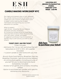 esh candles WORKSHOP NYC - Create Your Custom Candle In Person!
